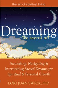 Dreaming—The Sacred Art
