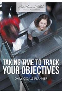 Taking Time to Track Your Objectives