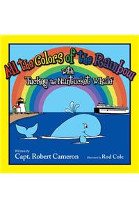 Tuckey & All the Colors of the