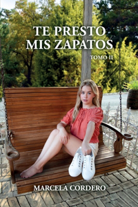 Te Presto Mis Zapatos