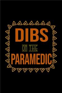 Dibs on the paramedic