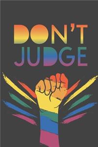 Don't Judge: 2020 Weekly Planner For LGBT Supporters