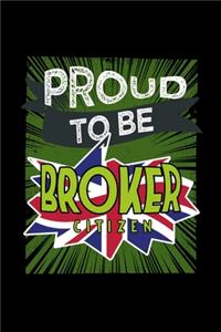 Proud to be broker citizen