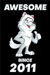 Awesome Since 2011