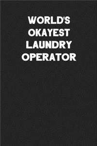 World's Okayest Laundry Operator