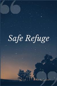 Safe Refuge