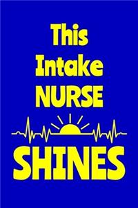 This Intake Nurse Shines