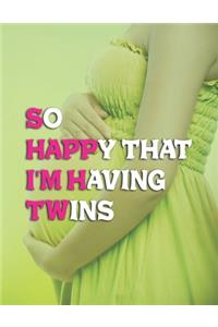 So Happy That I'm Having