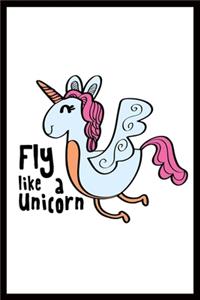 Fly like a Unicorn