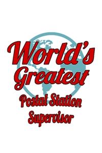 World's Greatest Postal Station Supervisor