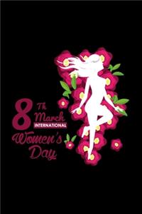 8 March International Women's Day