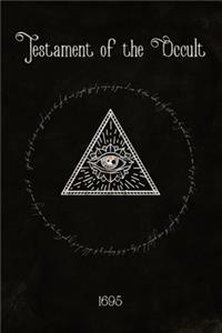 Testament of the Occult