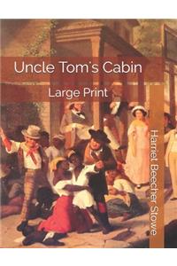 Uncle Tom's Cabin