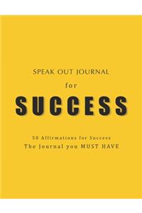 Speak Out Journal for Success