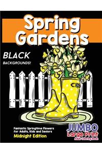 Fantastic Springtime Flowers for Adults, Kids and Seniors Midnight Edition