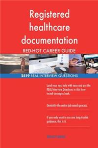 Registered healthcare documentation specialist RED-HOT Career; 2519 REAL Intervi