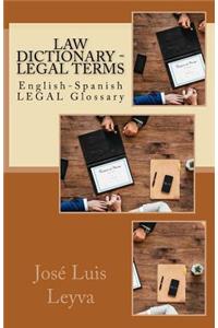 Law Dictionary - Legal Terms: English-Spanish Legal Glossary