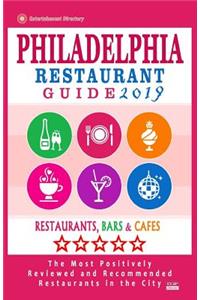 Philadelphia Restaurant Guide 2019