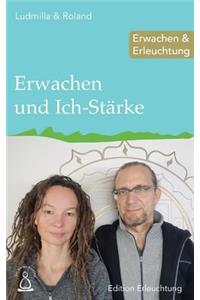 Erwachen und Ich-Stärke