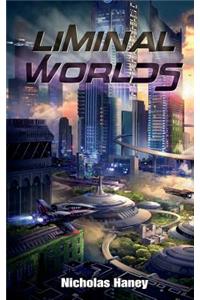 Liminal Worlds