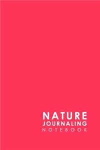 Nature Journaling Notebook