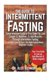 The Guide to Intermittent Fasting
