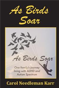 As Birds Soar