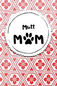 Mutt Mom
