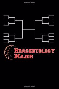 Bracketology Major