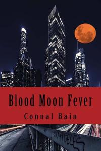 Blood Moon Fever