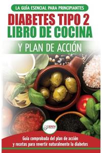 Diabetes tipo 2 libro de cocina y plan de acción