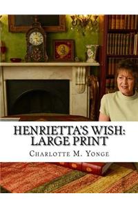 Henrietta's Wish