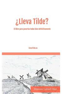 ¿Lleva Tilde?