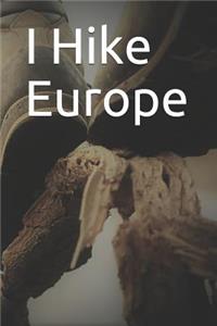 I Hike Europe