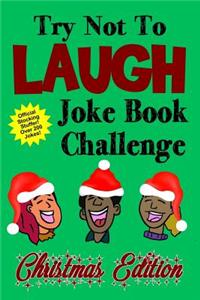 Try Not To Laugh Joke Book Challenge Christmas Edition