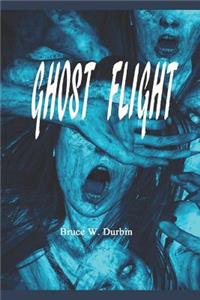 Ghost Flight