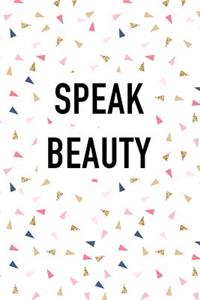 Speak Beauty