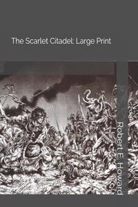 The Scarlet Citadel