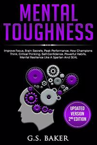MENTAL TOUGHNESS ( Updated version 2nd edition )