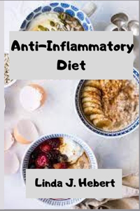 Anti-Inflammatory Diet