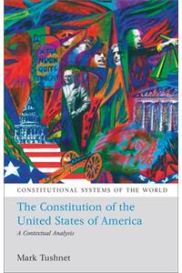 The Constitution of the United States of America: A Contextual Analysis