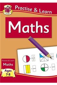 New Curriculum Practise & Learn: Maths for Ages 7-8