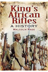 King's African Rifles: a History