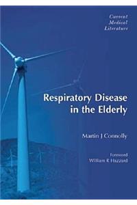 Respiratory Disease in the Elderly
