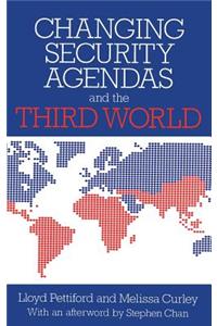 Changing Security Agendas and the Third World