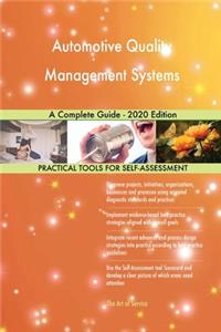 Automotive Quality Management Systems A Complete Guide - 2020 Edition