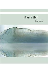 Merry Hell