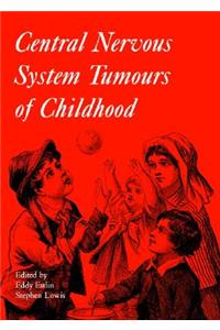 Central Nervous System Tumours of Childhood