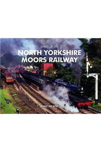 Spirit of the North Yorkshire Moors Railway