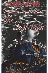 The Last Train